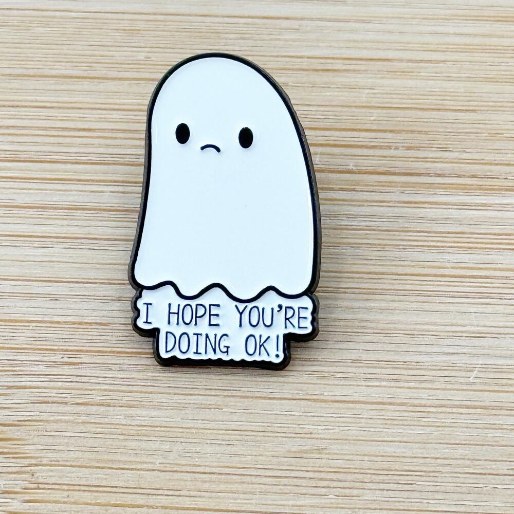 I Hope You're Doing Okay Soft Enamel Pin, Cute Ghost Enamel Pins, Spooky Cartoon